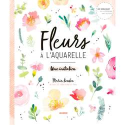 Fleurs à l'aquarelle - Une initiation